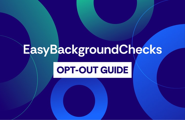 EasyBackgroundChecks Opt Out Guide