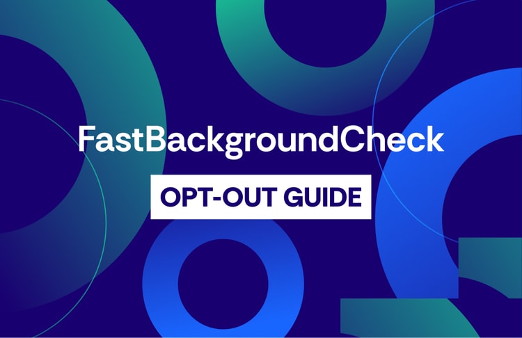 FastBackgroundCheck Opt Out Guide
